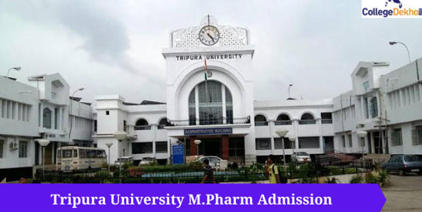 Tripura University M.Pharm Admission 2021