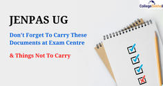 JENPAS UG 2023 Exam Day Instructions: Documents to Carry, Do's and Don'ts