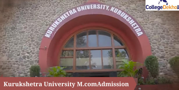 Kurukshetra University M.Com 2022 Admission