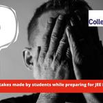 five-mistakes-made-by-students-preparing-for-JEE-Mains