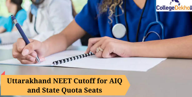 NEET 2022 Cutoff for Uttarakhand - AIQ and State Quota Seats
