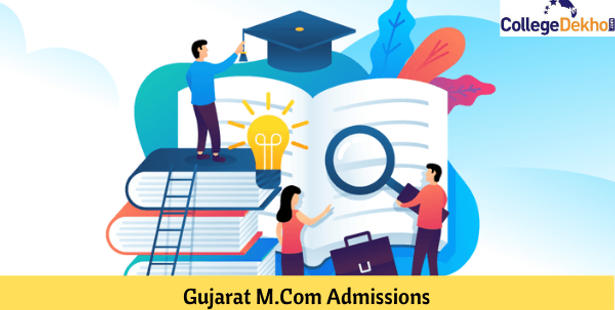 Gujarat M.Com Admissions 2022