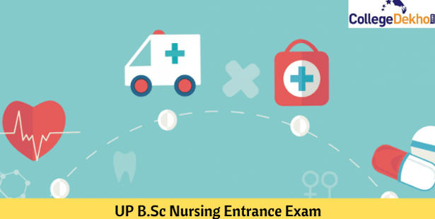 UP BSc Nursing Entrance Exam