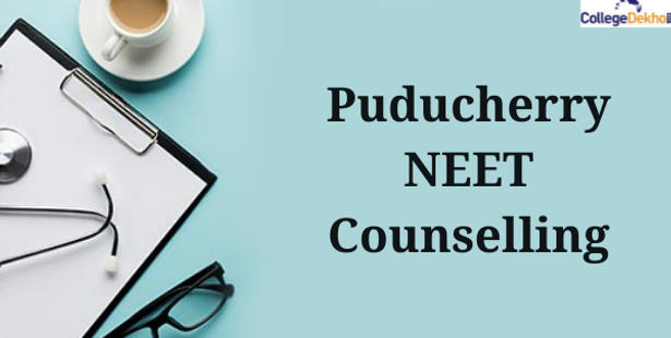 Puducherry NEET 2021 Counselling Registration