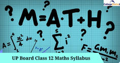 UP Board Class 12 Maths Syllabus 2022 - Check Topic-Wise Weightage Here