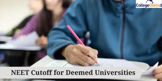 NEET Cutoff for Deemed Universities for MBBS College
