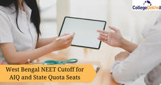 NEET 2023 Cutoff for West Bengal (Expected) - AIQ & State Quota Seats