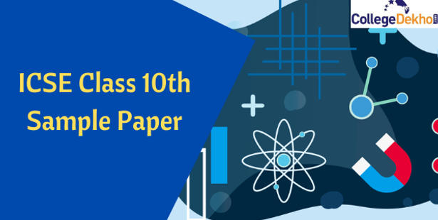 ICSE Class 10th Sample Papers 2021