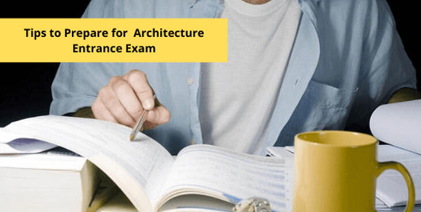 tips to prepare for architecture entrance exam