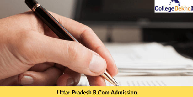 Uttar Pradesh B.Com Admission