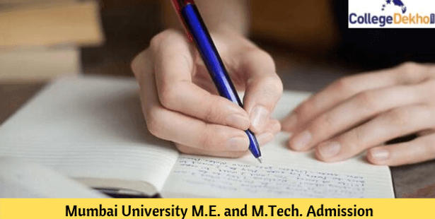 Mumbai University M.E. and M.Tech Admission