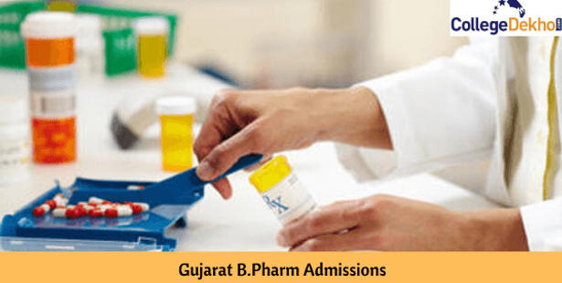 Gujarat B.Pharm Admission 2022 - Dates, Eligibility, Application Form & Selection Process
