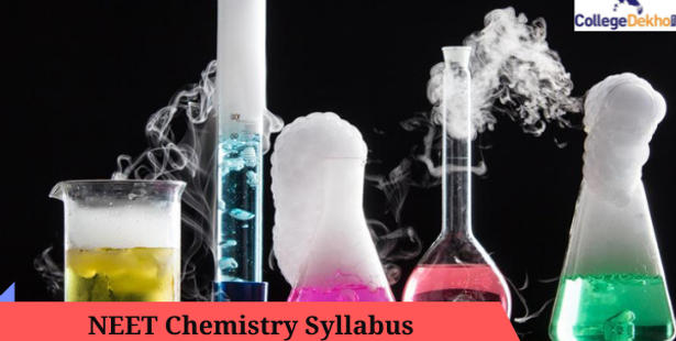 NEET 2022 Chemistry Syllabus (PDF Available): Download NEET 11th and 12th Weightage Here