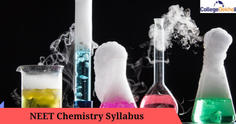 NEET 2023 Chemistry Syllabus (PDF Available): Download NEET 11th and 12th Weightage Here