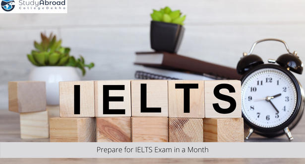 How to Prepare for IELTS Exam in One Month