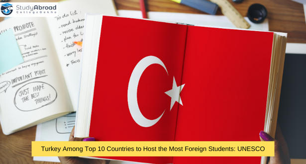 Turkey Among Top 10 Countries to Host the Most Foreign Students: UNESCO